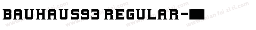 bauhaus93 regular字体转换